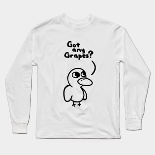 Got any grapes? Black Long Sleeve T-Shirt